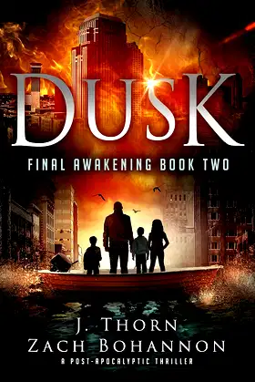 Dusk: Final Awakening Book Two (A Post-Apocalyptic Thriller) poster