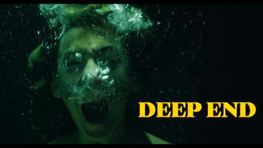 DEEP END - Horror Short Film poster