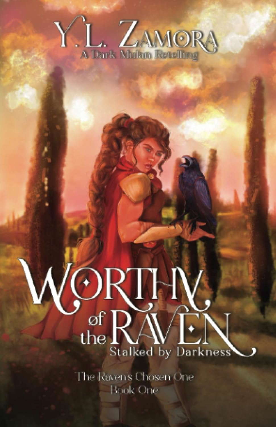 Worthy of the Raven: Stalked by Darkness (The Raven's Chosen One) poster