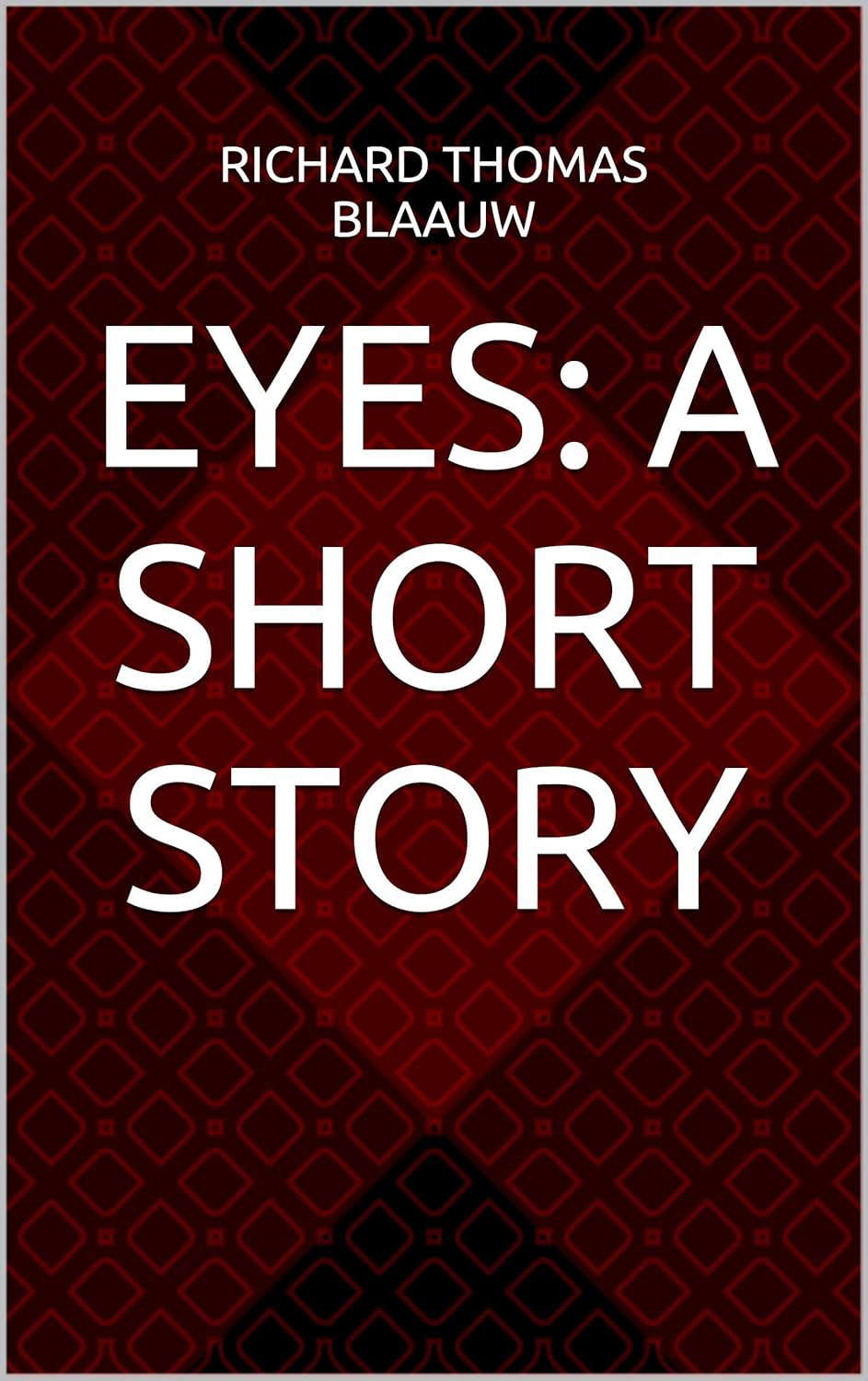 Eyes: A Short Story poster