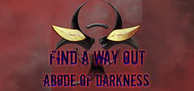 Find a way out: Abode of darkness. capsule