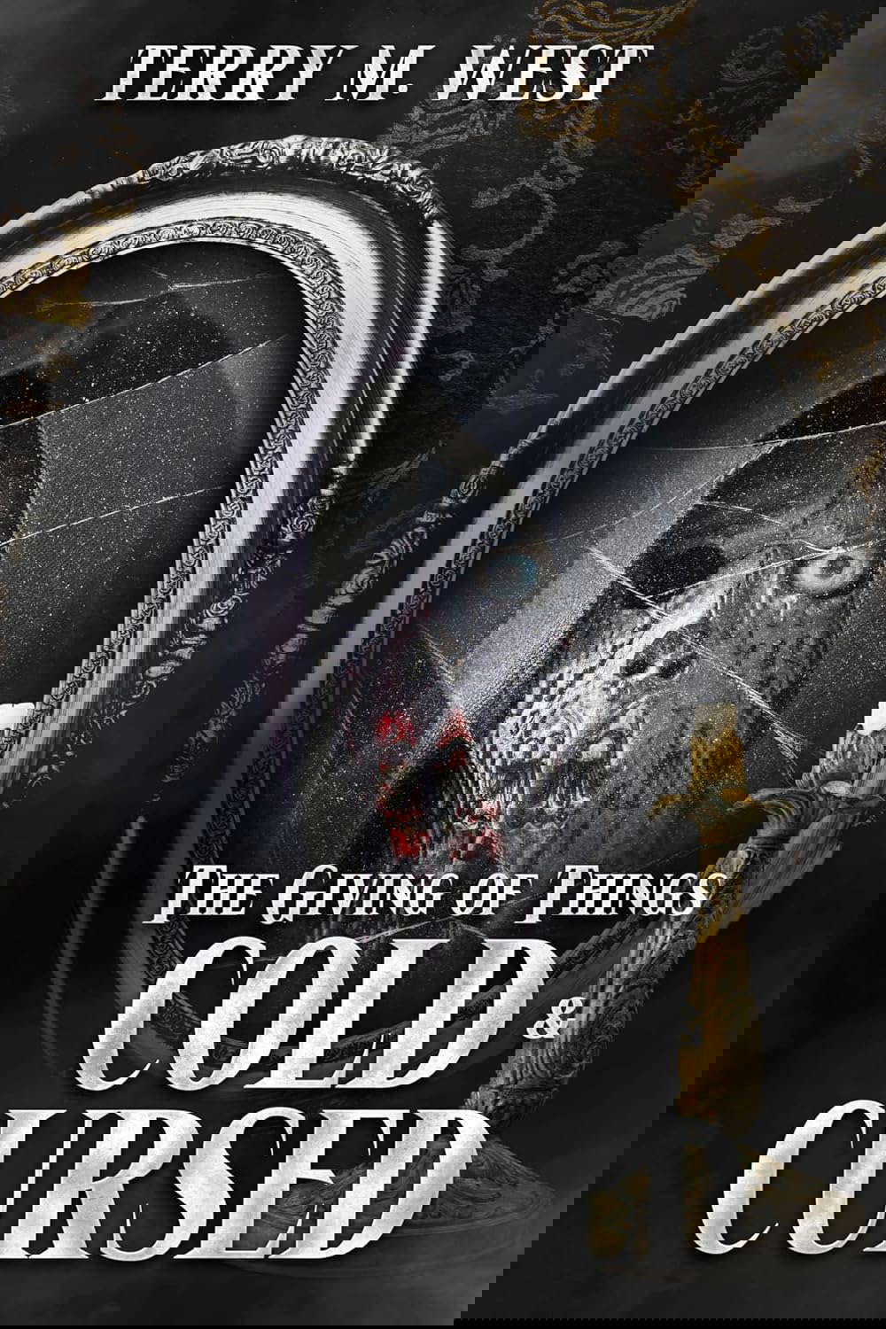 The Giving of Things Cold & Cursed: A Baker Johnson Short Story poster