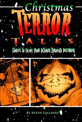 Christmas Terror Tales: Stories to Enjoy from October through December poster