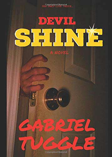 Devil Shine: A Disturbing Horror Novel poster