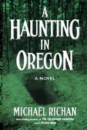 A Haunting In Oregon (The River) poster