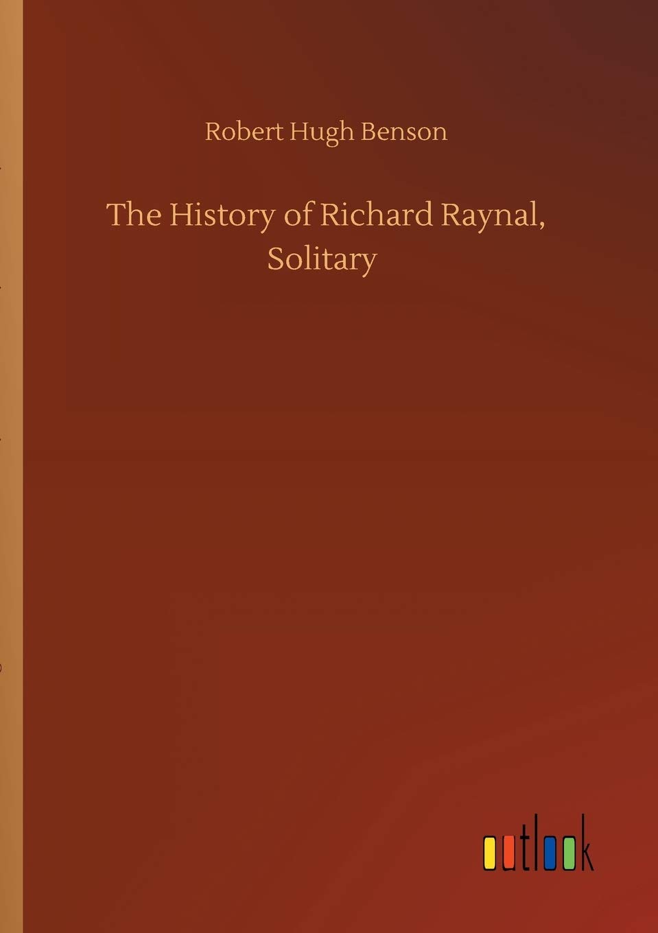 The History of Richard Raynal, Solitary poster