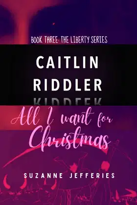 Caitlin Riddler: All I want for Christmas poster
