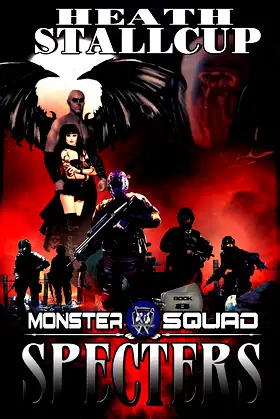 Monster Squad 8: Specters poster