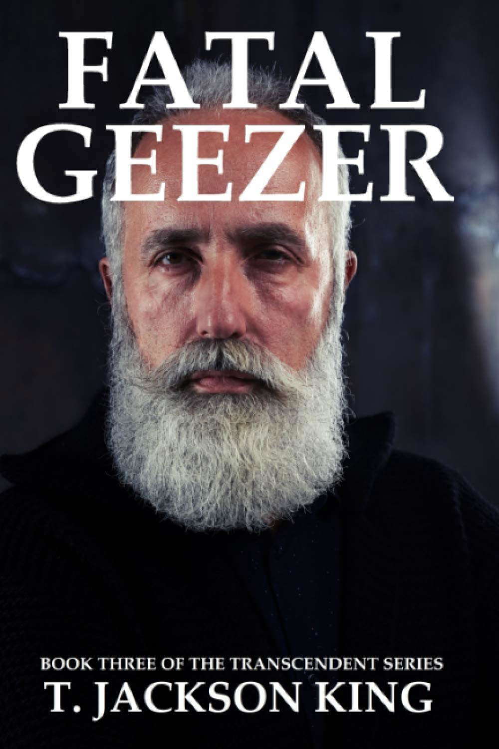 Fatal Geezer (Transcendent) poster