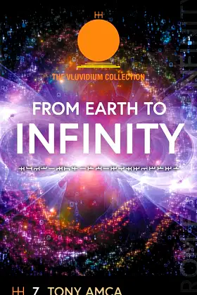 From Earth To Infinity: The Vluvidium Collection (7) poster