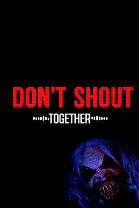 Don't Shout Together poster