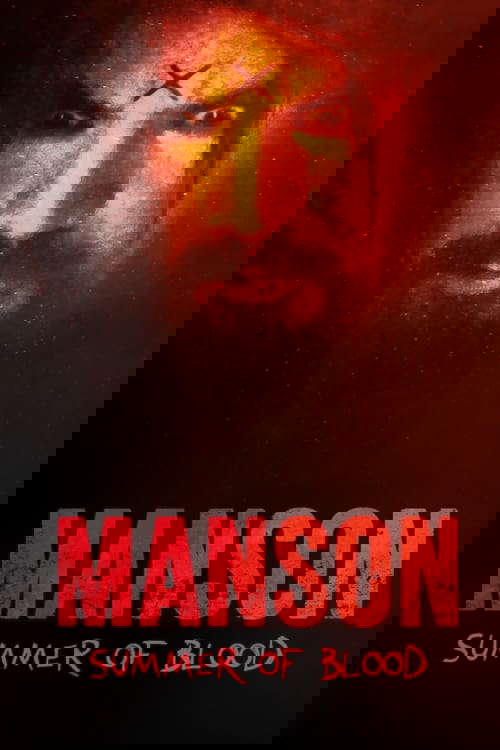 Manson: Summer of Blood poster