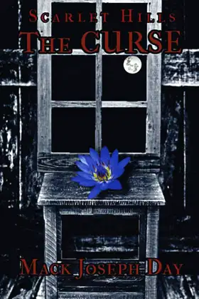 The Curse: Scarlet Hills book II poster