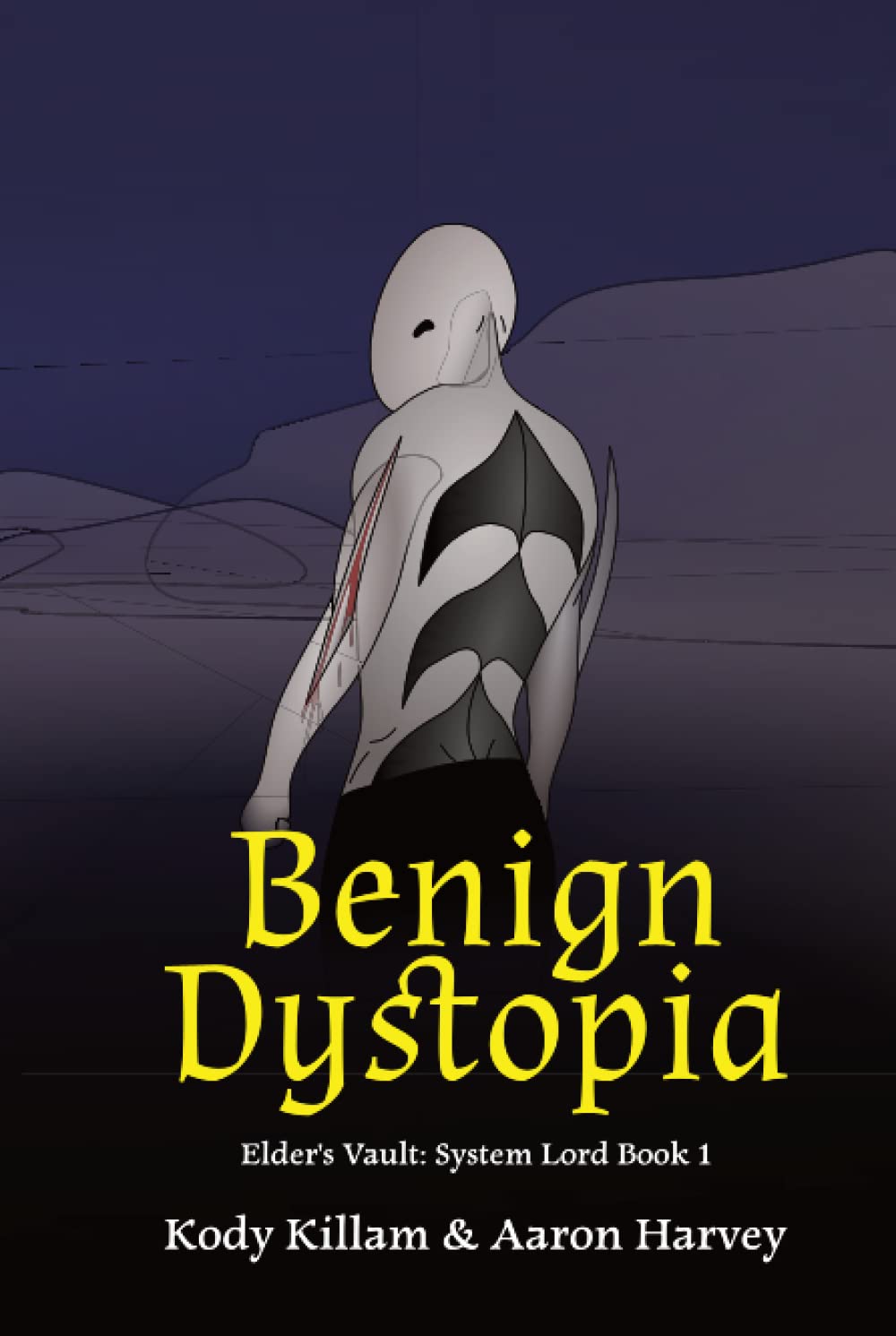 Benign Dystopia: Elder's Vault: System Lord Book 1 poster