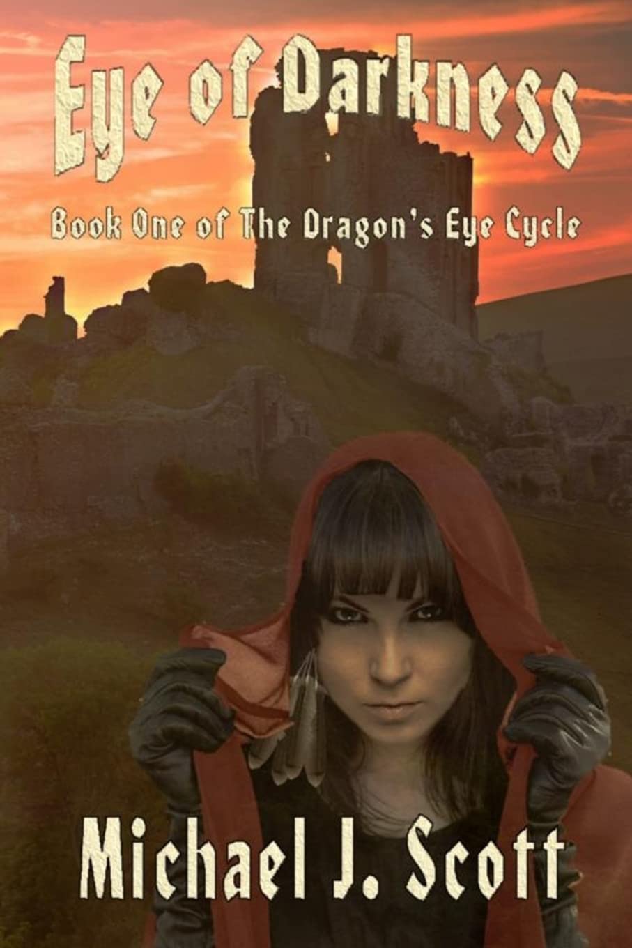 Eye of Darkness (The Dragon's Eye Cycle) poster