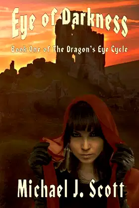 Eye of Darkness (The Dragon's Eye Cycle) poster