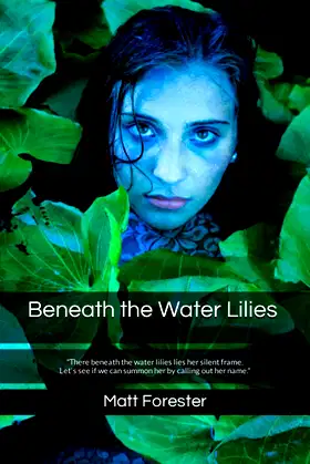Beneath the Water Lilies poster