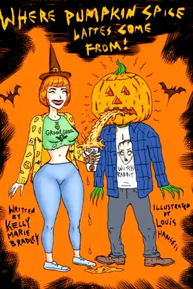 Where Pumpkin Spice Lattes Come From! poster