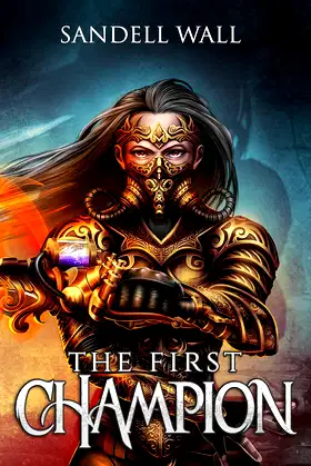 The First Champion (Shrouded King Book 3) poster