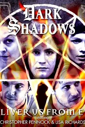 Deliver Us from Evil: 48 (Dark Shadows) poster