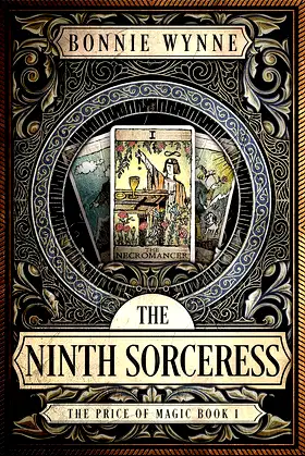 The Ninth Sorceress (The Price of Magic Book 1) poster