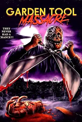 Garden Tool Massacre poster