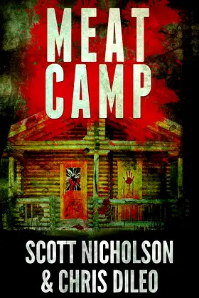 Meat Camp: A Horror Thriller poster