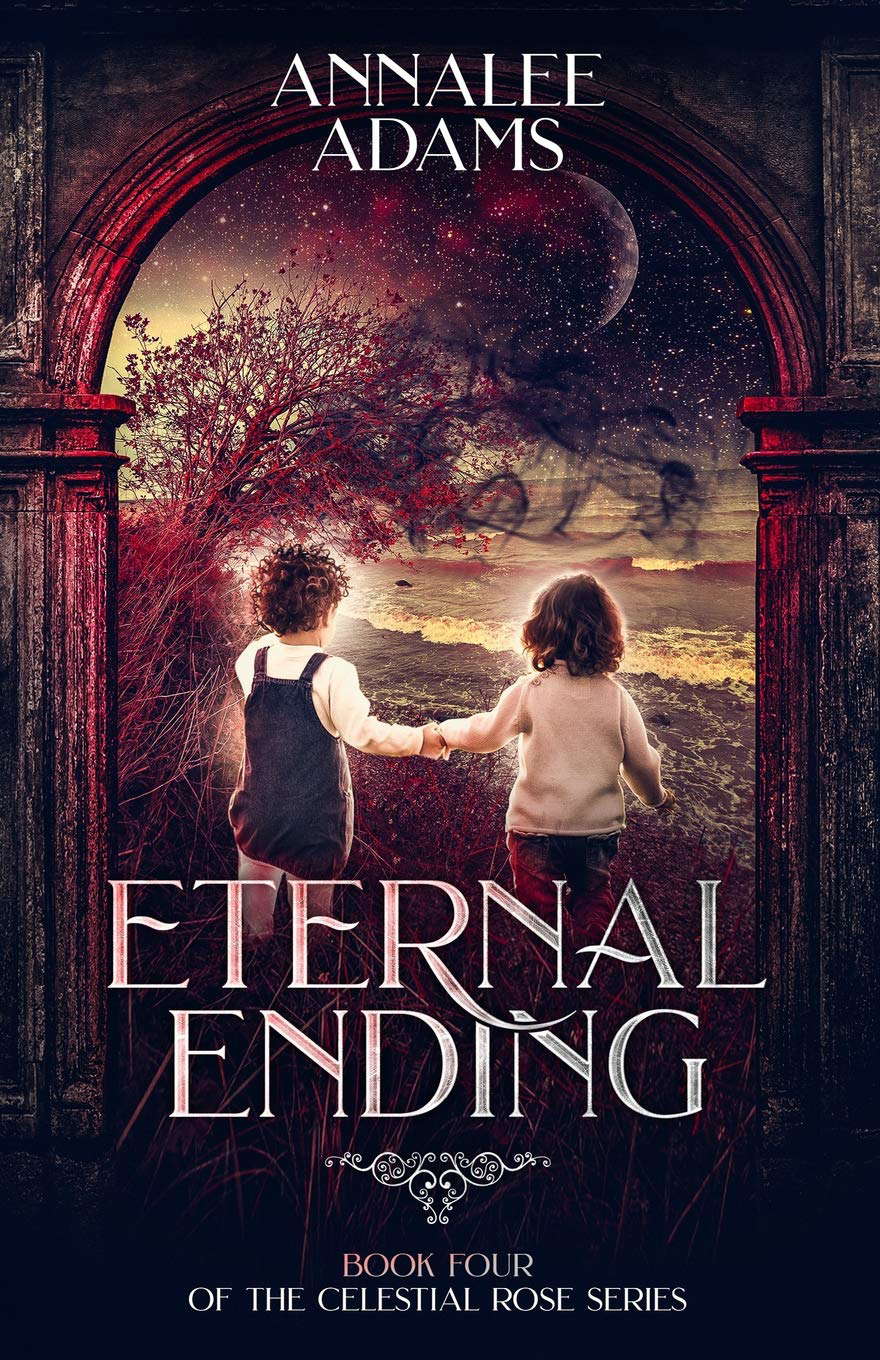 Eternal Ending (The Celestial Rose) poster