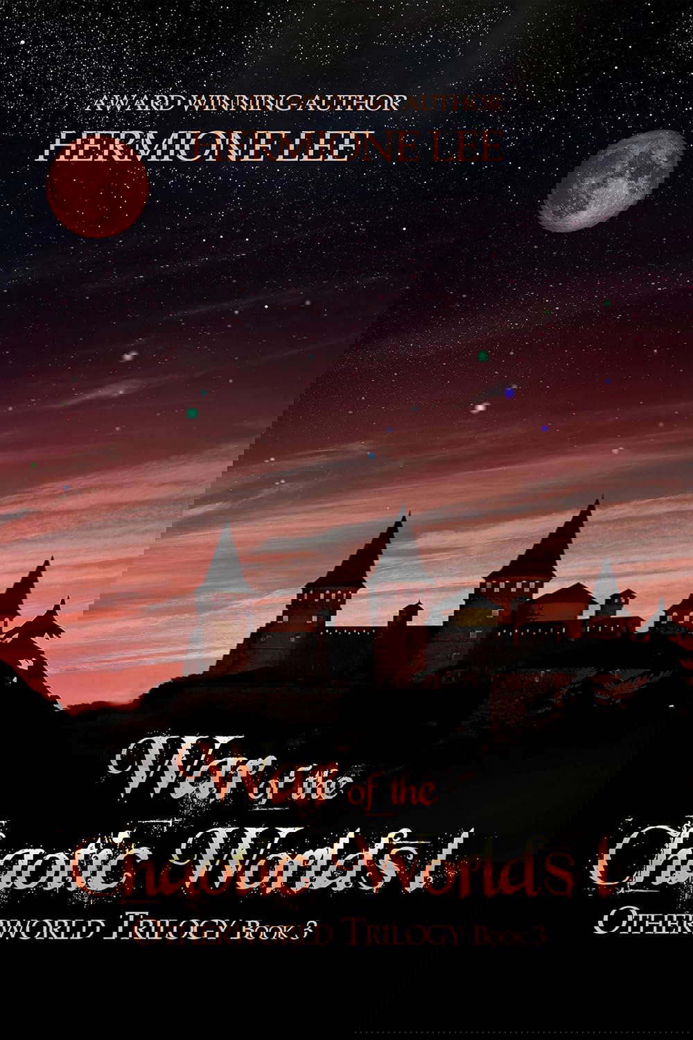 War of the Chaotic Worlds I (Otherworld Trilogy Book 3) poster