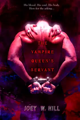 The Vampire Queen's Servant (Vampire Queen, Book 1) poster