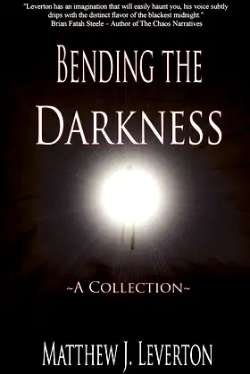 Bending the Darkness poster