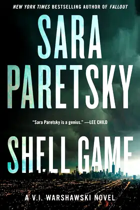 Shell Game: A V.I. Warshawski Novel (V.I. Warshawski Novels Book 19) poster