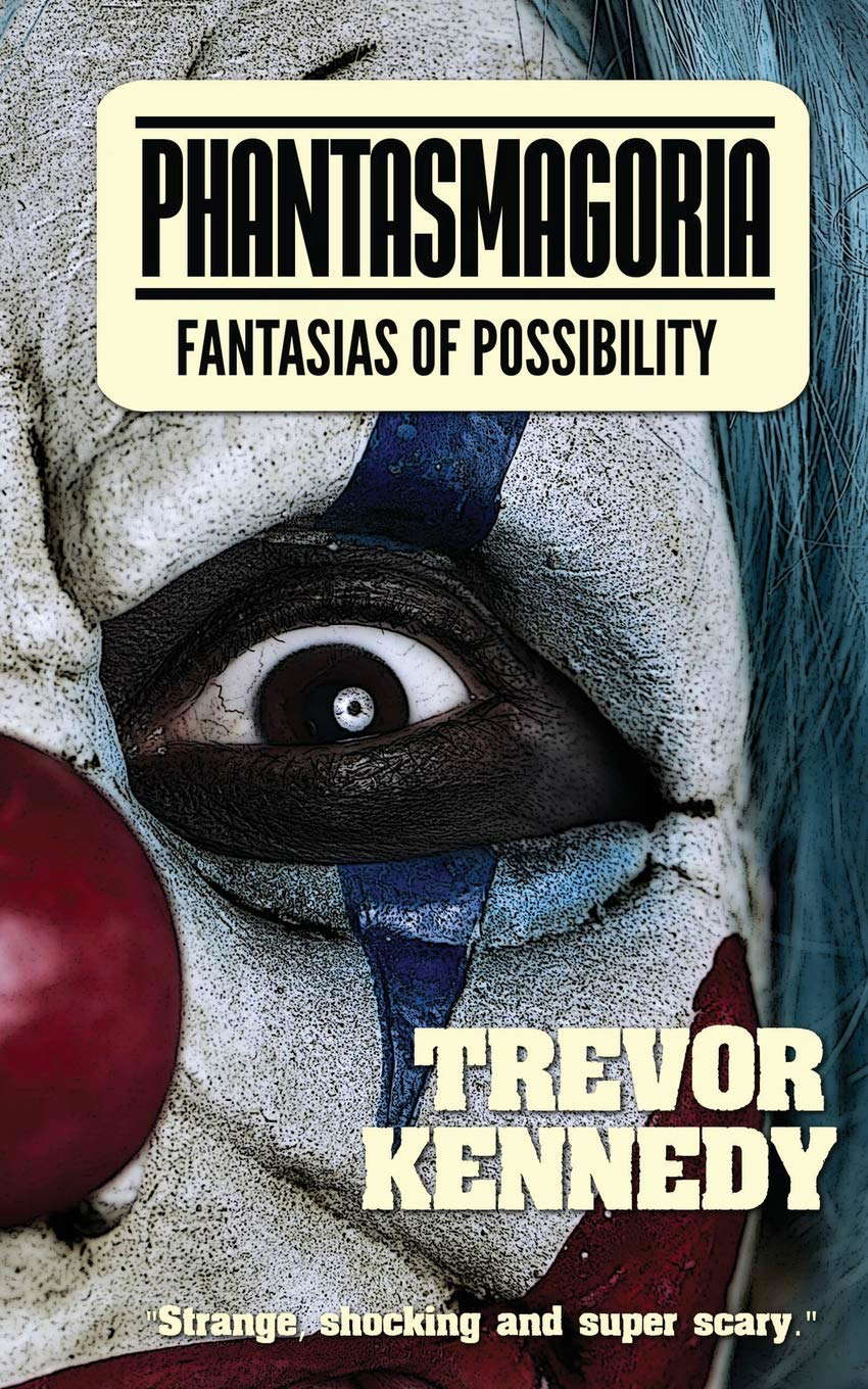Phantasmagoria: Fantasias of Possibilties poster