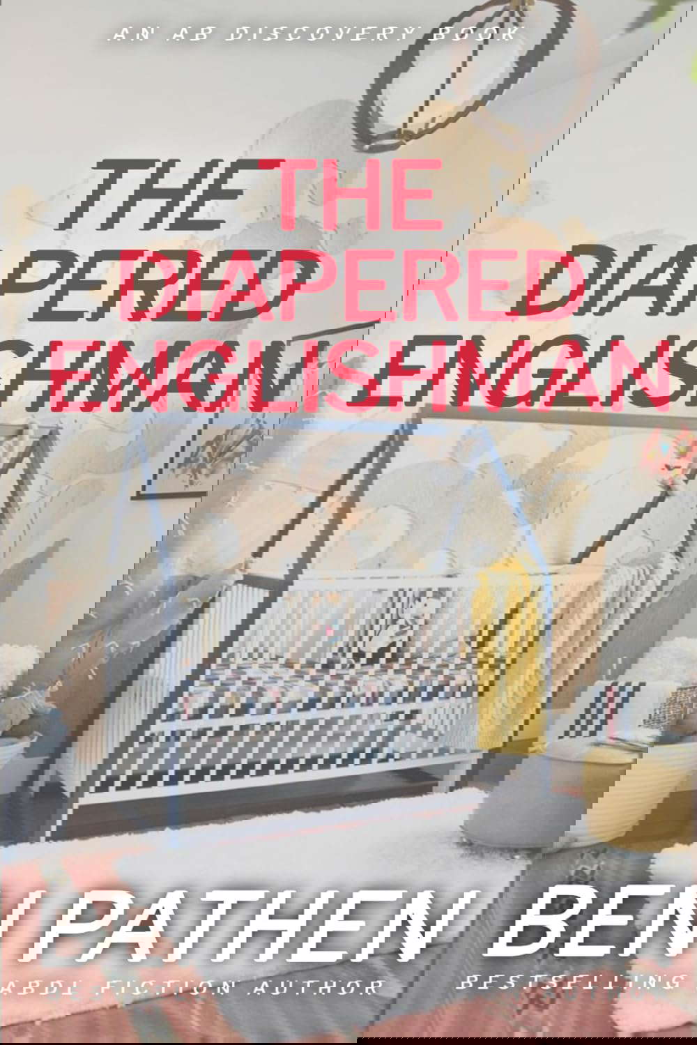 The Diapered Englishman poster