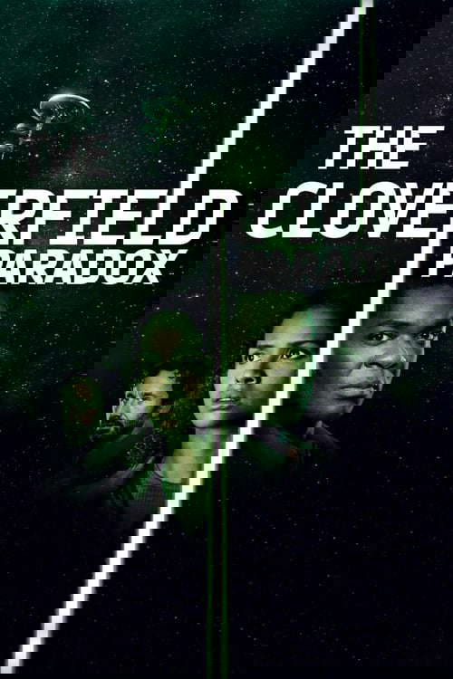 The Cloverfield Paradox poster