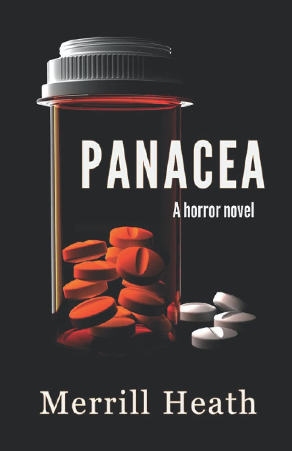 Panacea: a thriller/horror novel poster