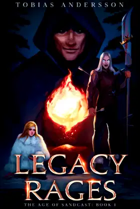Legacy Rages (The Age of Sandcast) poster