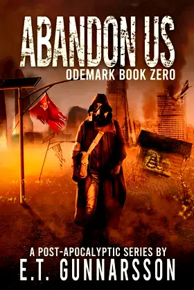 Abandon Us: An Apocalyptic Survival Thriller poster