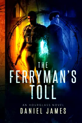 THE FERRYMAN’S TOLL: An Hourglass Novel poster