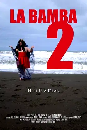 La Bamba 2: Hell Is a Drag poster