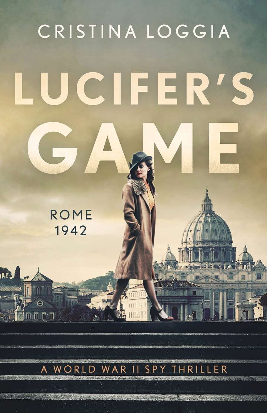 Lucifer's Game: An emotional and gut-wrenching World War II spy thriller poster