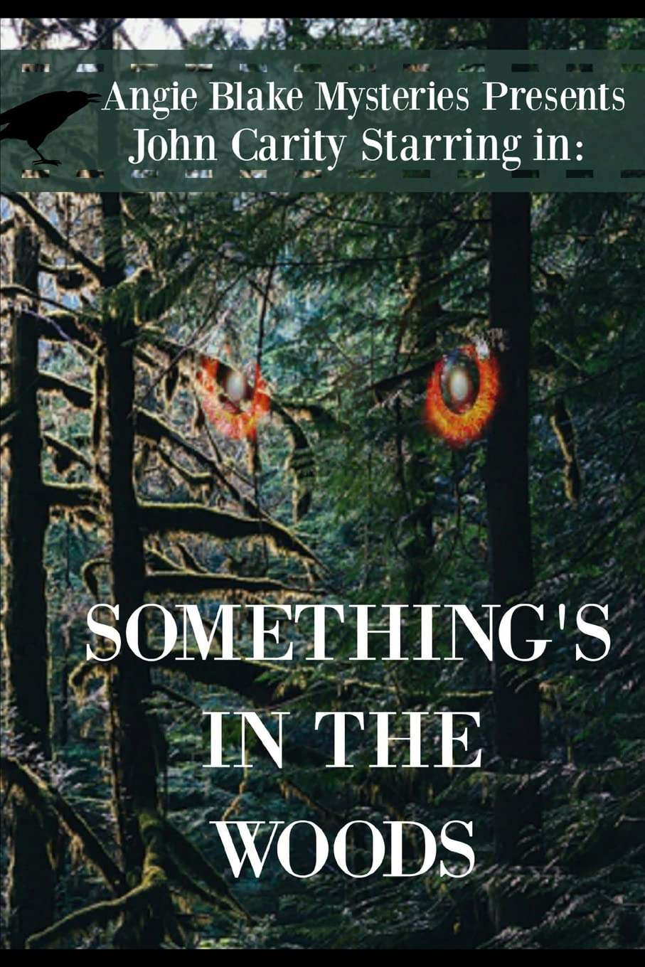 Something's In The Woods poster