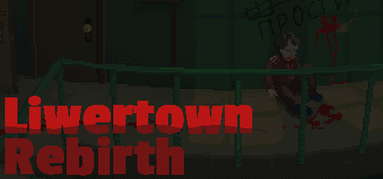 Liwertown : Rebirth capsule