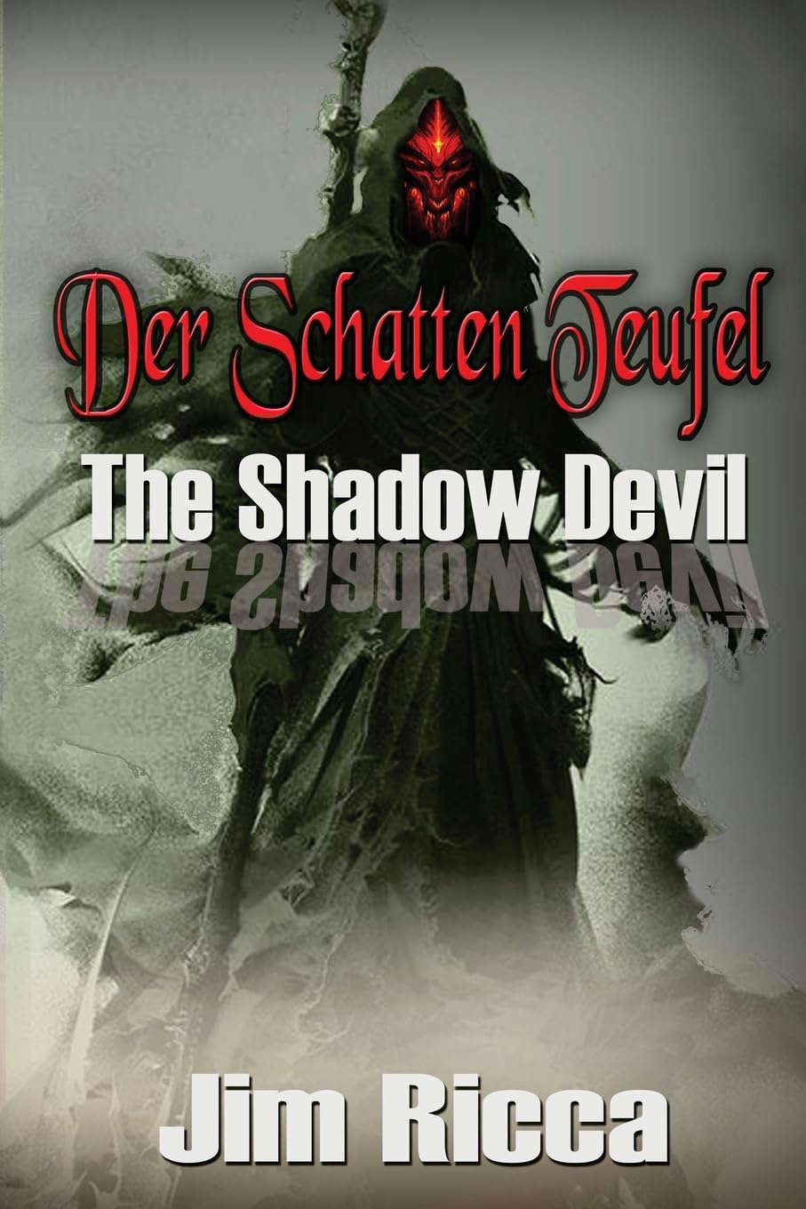 Der Schatten Teufel: The Shadow Devil poster