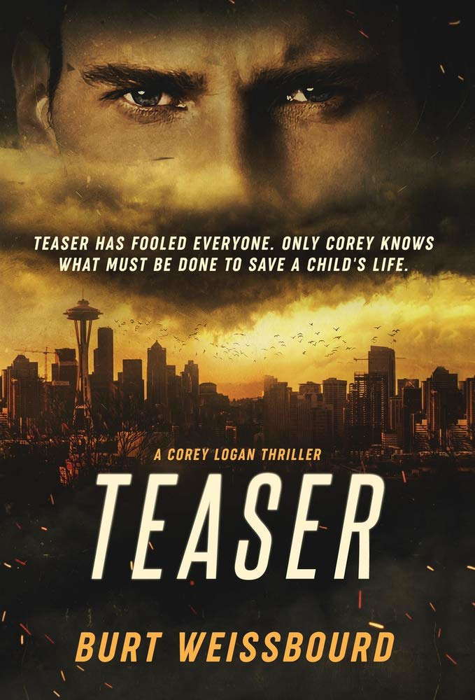 Teaser: A Corey Logan Thriller (Corey Logan Thrillers) poster