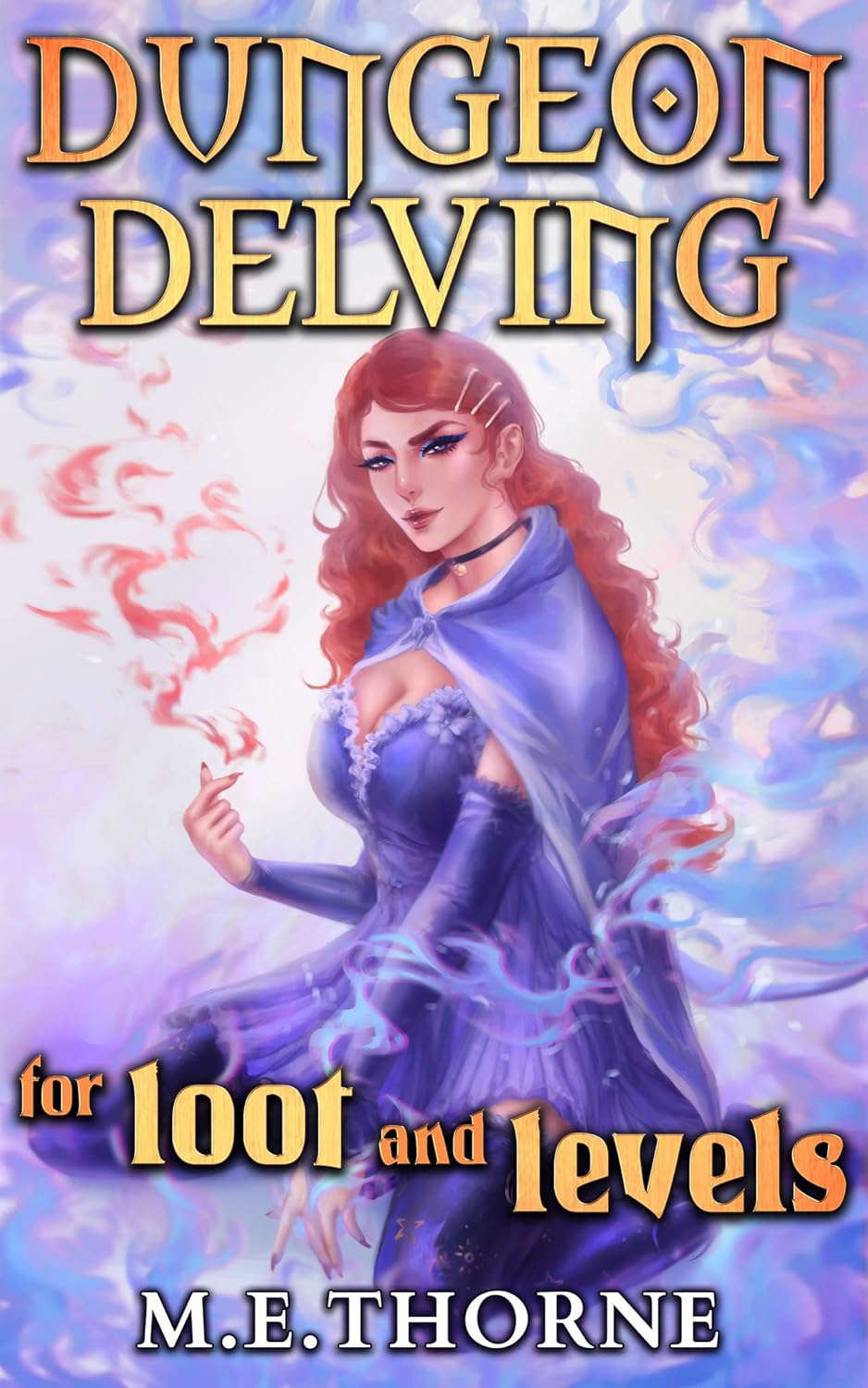 Dungeon Delving for Loot and Levels Vol. 1: A Men's LitRPG Adventure poster