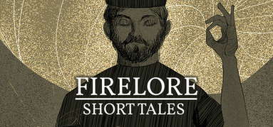 Firelore: Short Tales capsule