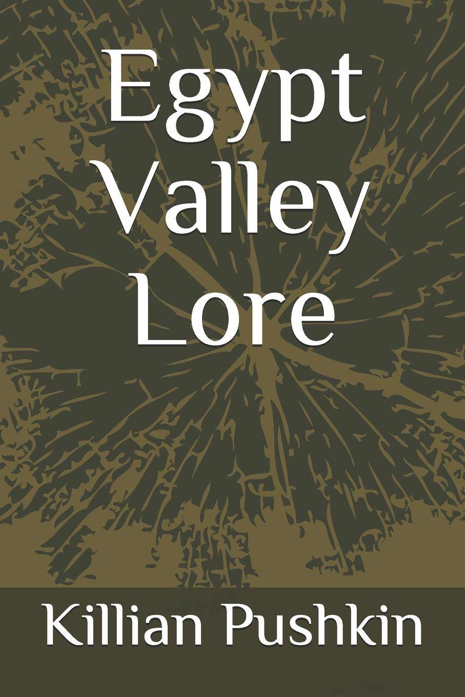 Egypt Valley Lore poster