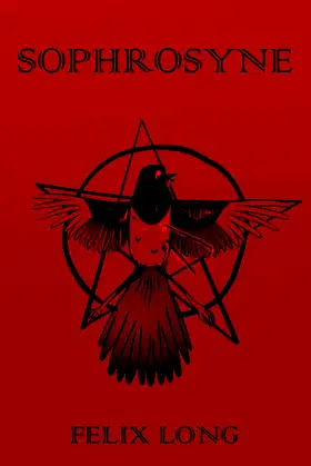 Sophrosyne: A thrilling occult murder-mystery poster