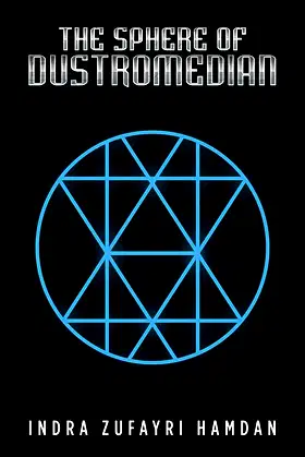 The Sphere of Dustromedian poster